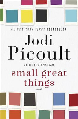 Small Great Things by Jodi Picoult