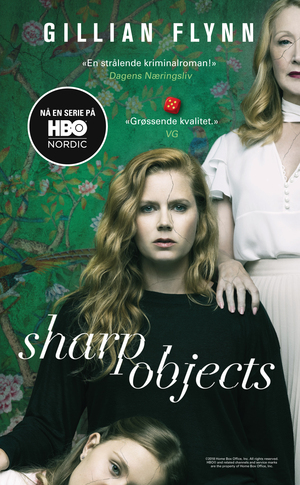 Sharp Objects by Gillian Flynn