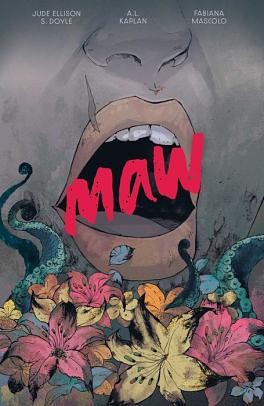 Maw by A.L. Kaplan, Jude Ellison S. Doyle