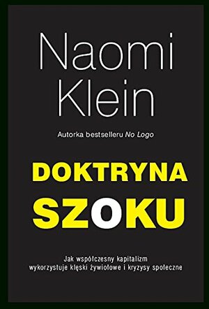 Doktryna szoku by Naomi Klein