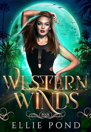 Western Winds by Ellie Pond