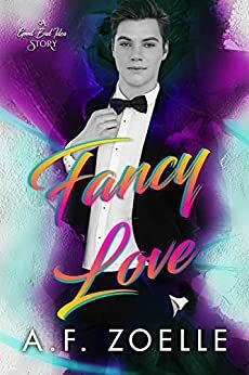 Fancy Love by Ariella Zoelle