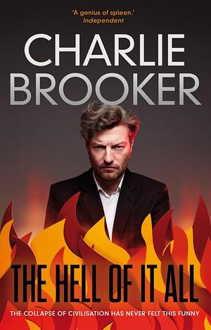 The Hell of it All by Charlie Brooker