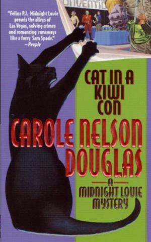 Cat in a Kiwi Con by Carole Nelson Douglas