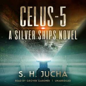 Celus-5 by S.H. Jucha