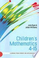 Children's Mathematics 4-15: Learning from Errors and Misconceptions by Julie Ryan