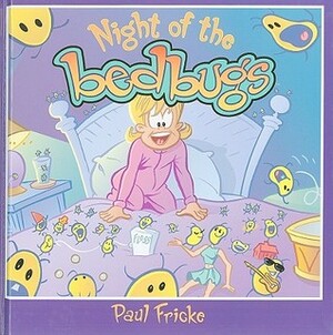 Night of the Bedbugs by Paul Fricke, Kristen Simon