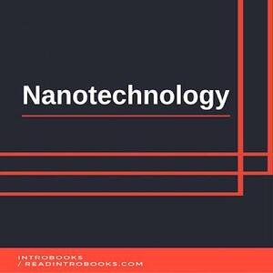 Nanotechnology by Introbooks Team