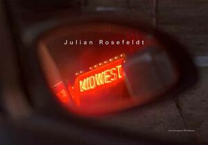 Julian Rosefeldt: Midwest by Ralf Beil