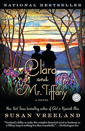 Clara and Mr. Tiffany by Susan Vreeland