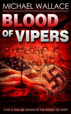 Blood of Vipers by Michael Wallace
