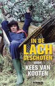 In de lach geschoten by Kees van Kooten