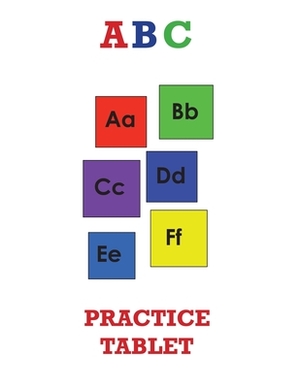 ABC Practice Tablet by Karen Rhodes