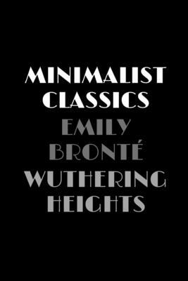 Wuthering Heights by Emily Brontë