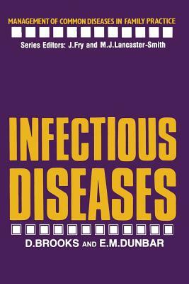 Infectious Diseases by D. Brooks, Edward M. Dunbar