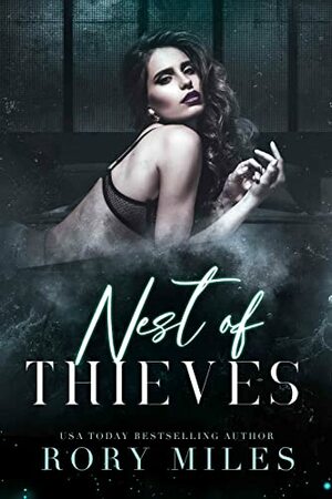 Nest of Thieves by Rory Miles