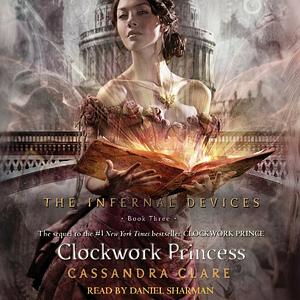 The Clockwork Princess by Cassandra Clare