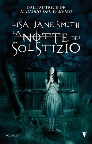 La notte del solstizio by L.J. Smith