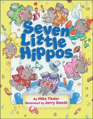 Seven Little Hippos by Mike Thaler