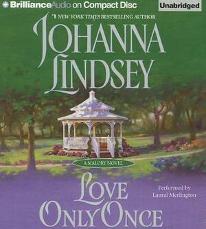 Love Only Once by Johanna Lindsey