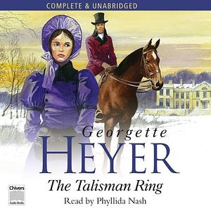 The Talisman Ring by Georgette Heyer