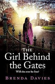 The Girl Behind The Gates by Brenda Davies