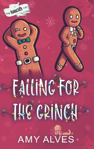 Falling for the Grinch by Amy Alves