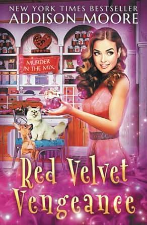 Red Velvet Vengeance by Addison Moore