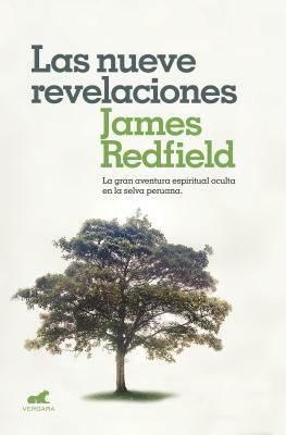 Las Nueve Revelaciones / The Celestine Prophecy by James Redfield