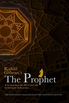 The Prophet by Kahlil Gibran