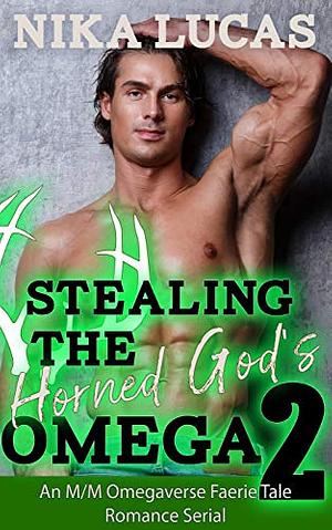 Stealing the Horned God's Omega 2 by Nika Lucas