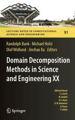 Domain Decomposition Methods in Science and Engineering XX by 