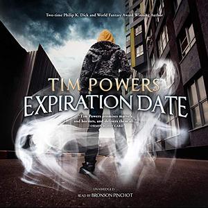 Expiration Date by Tim Powers