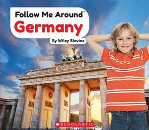 Germany (Follow Me Around) by Wiley Blevins