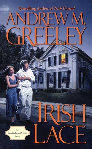 Irish Lace by Andrew M. Greeley