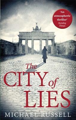 The City of Lies by Michael Russell