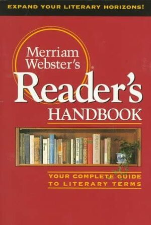 Merriam-Webster's Reader's Handbook by Merriam-Webster