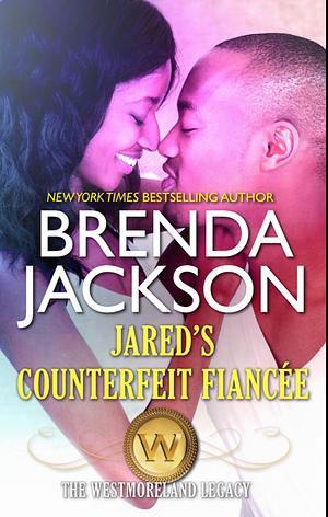 Jared's Counterfeit Fiancee by Brenda Jackson