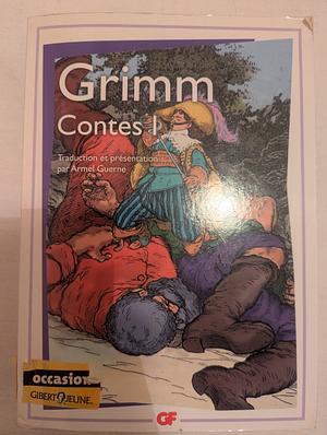 Contes I by Jacob Grimm, Jacob Grimm, Wilhelm Grimm