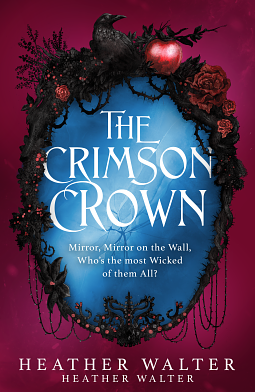 The Crimson Crown by Heather Walter