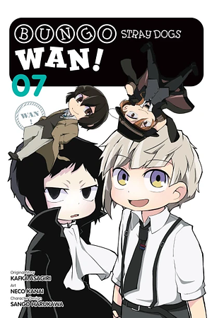 Bungo Stray Dogs: Wan!, Vol. 7 by Kafka Asagiri, Sango Harukawa