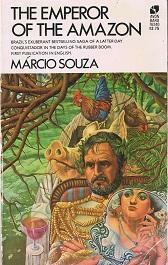The Emperor of the Amazon by Thomas Colchie, Márcio Souza
