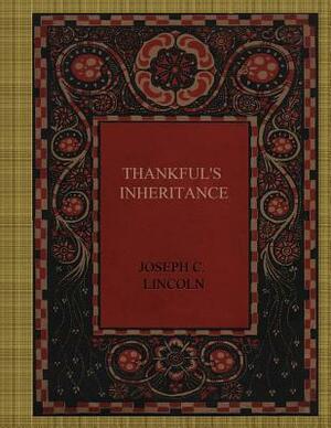 Thankful's Inheritance by Joseph C. Lincoln