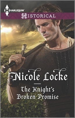 The Knight's Broken Promise by Nicole Locke