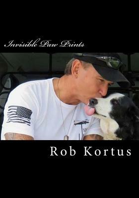 Invisible Paw Prints by Rob Kortus