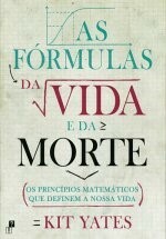 As fórmulas da vida e da morte by Kit Yates