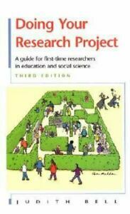 Doing Your Research Project by Judith Bell