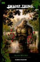 Swamp Thing di Alan Moore Vol. 1 by Alan Moore