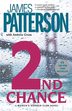 2nd Chance by James Patterson, Andrew Gross