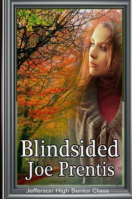 Blindsided by Joe Prentis